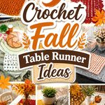 Crochet Fall Table Runner Ideas