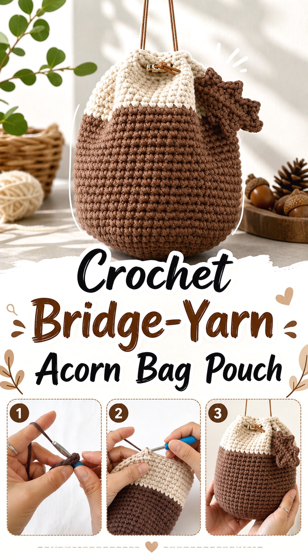 Crochet Bridge Yarn Acorn Bag Pouch