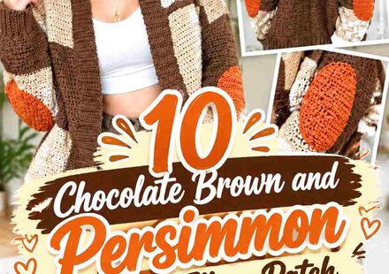 10 Chocolate Brown and Persimmon Crochet Elbow Patch Cardigan Ideas