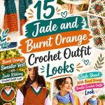 15 Jade and Burnt Orange Crochet Outfit Looks