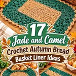 17 Jade and Camel Crochet Autumn Bread Basket Liner Ideas