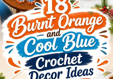 18 Burnt Orange and Cool Blue Crochet Decor Ideas