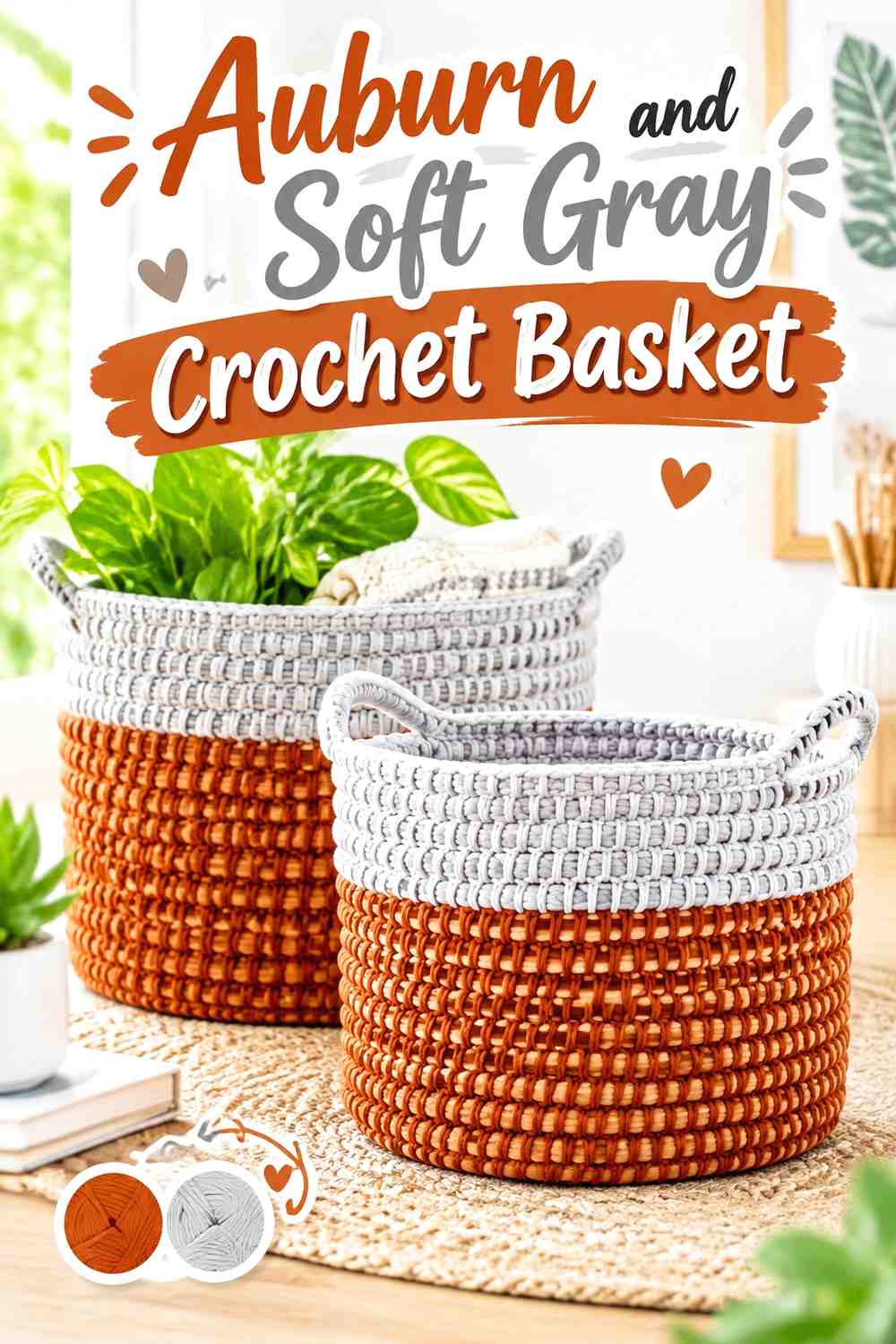 6. Auburn And Soft Gray Crochet Basket