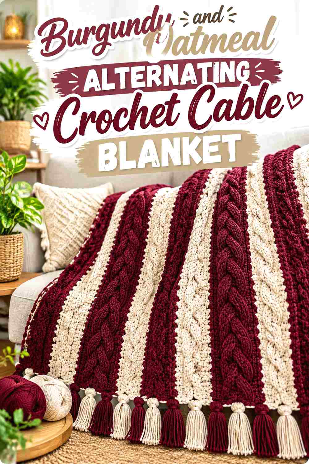 3. Burgundy And Oatmeal Alternating Crochet Cable Blanket
