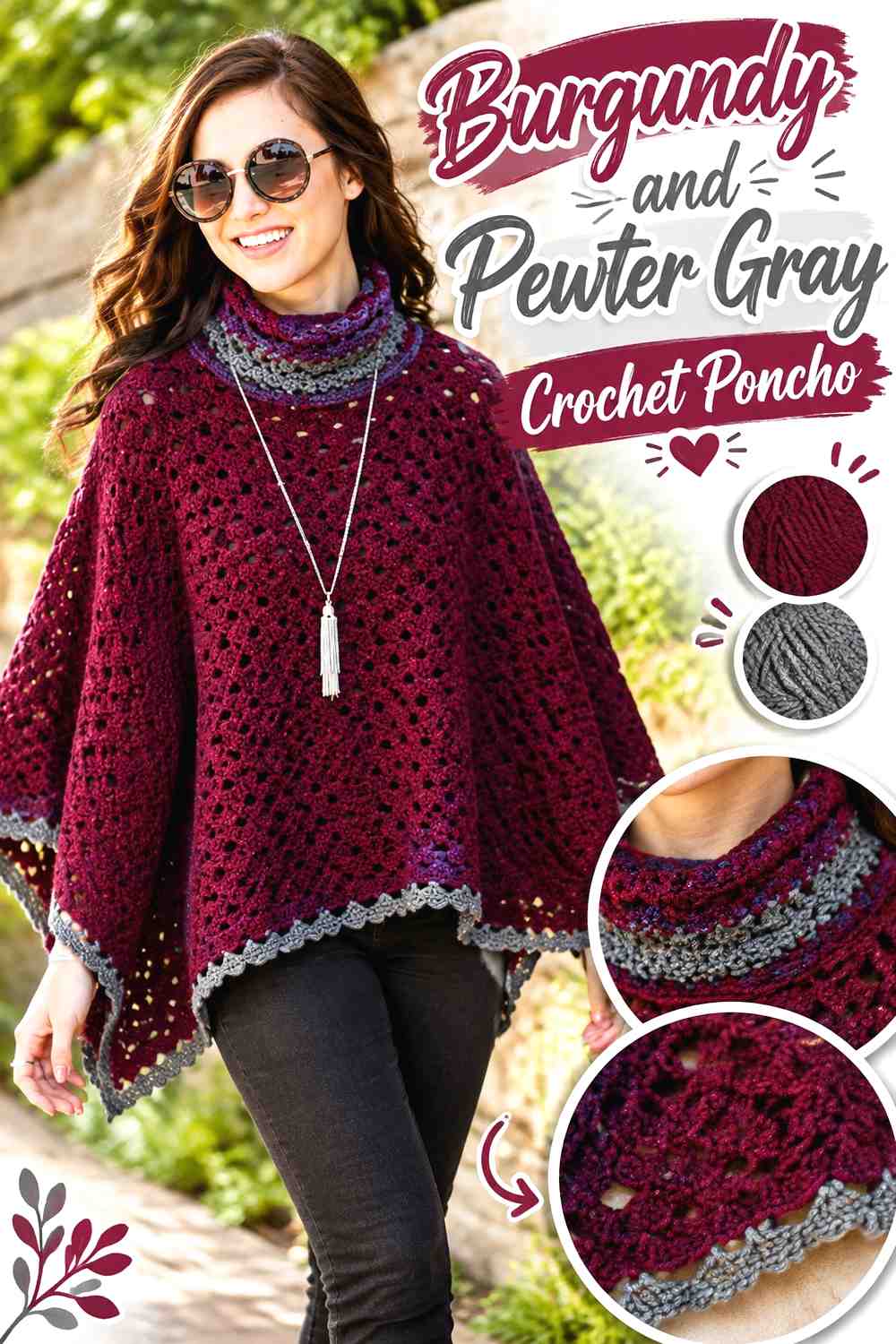 9. Burgundy And Pewter Gray Crochet Poncho