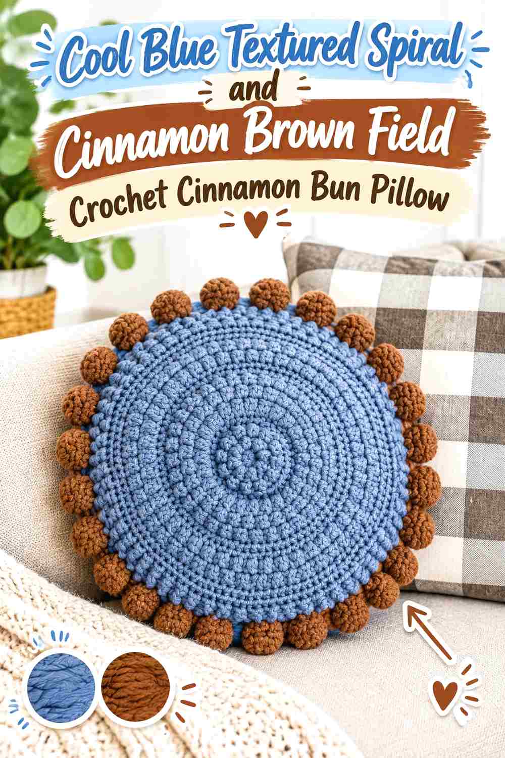 12. Cool Blue Textured Spiral And Cinnamon Brown Field Crochet Cinnamon Bun Pillow