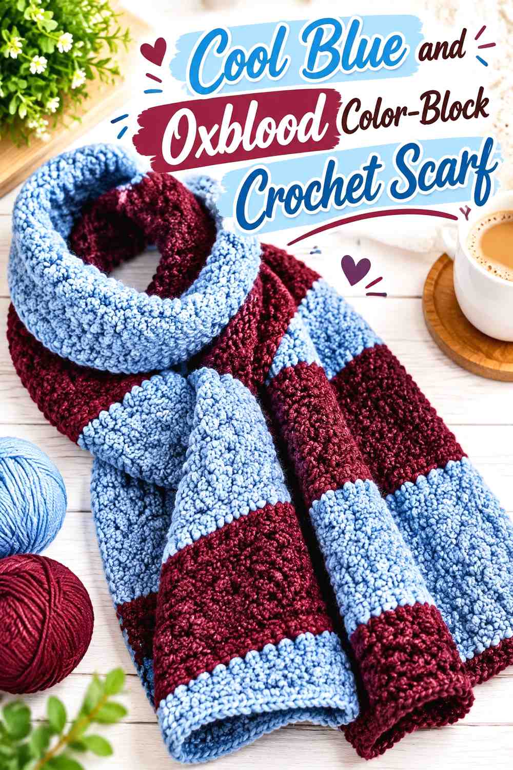 17. Cool Blue And Oxblood Color Block Crochet Scarf