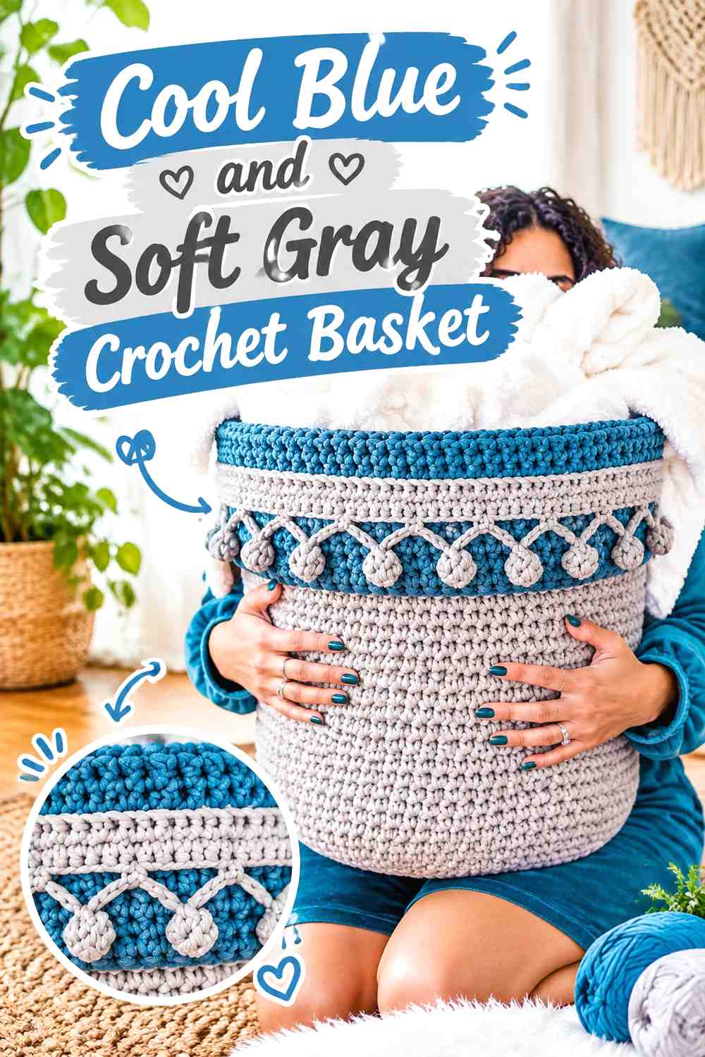 6. Cool Blue And Soft Gray Crochet Basket