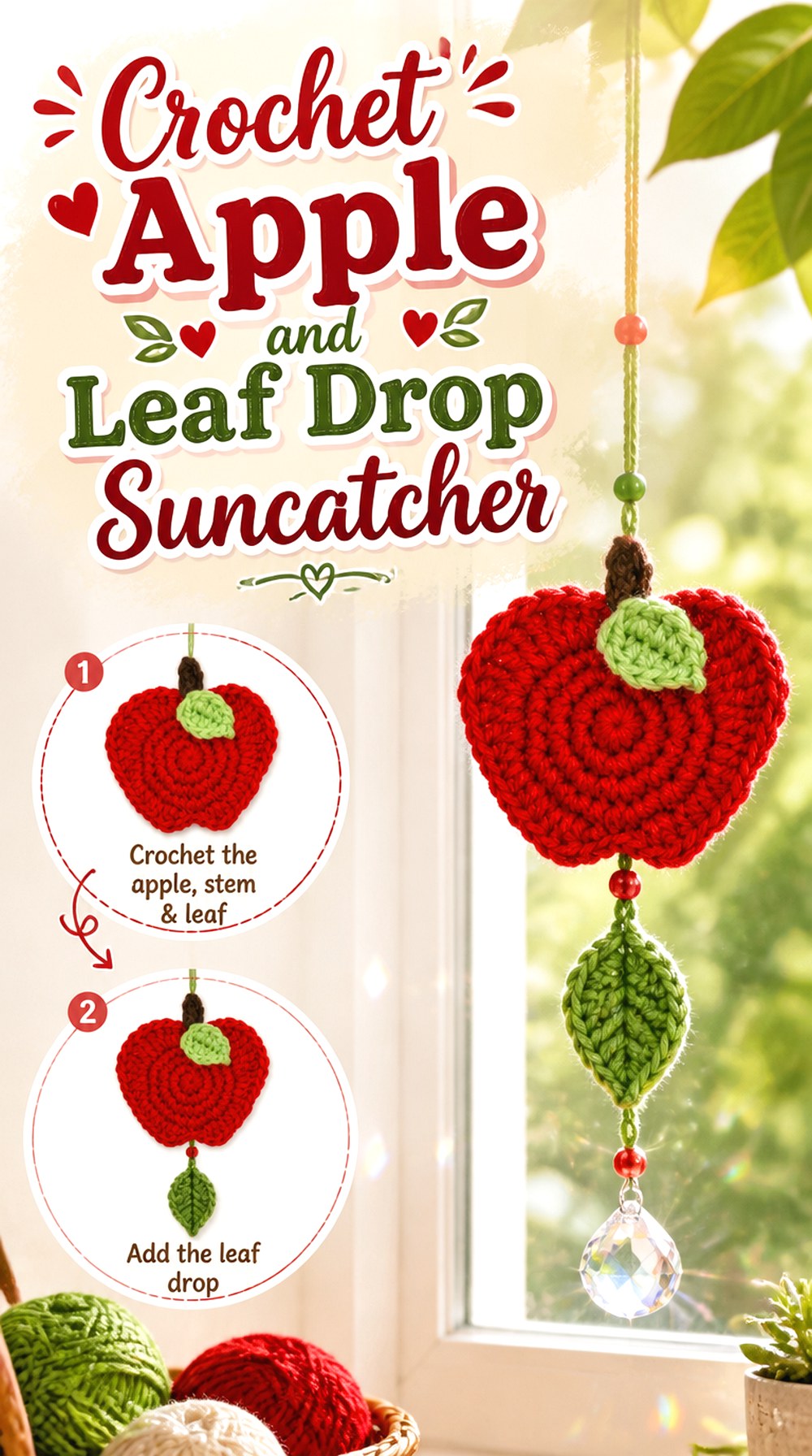 Crochet Apple and Leaf Drop Suncatcher