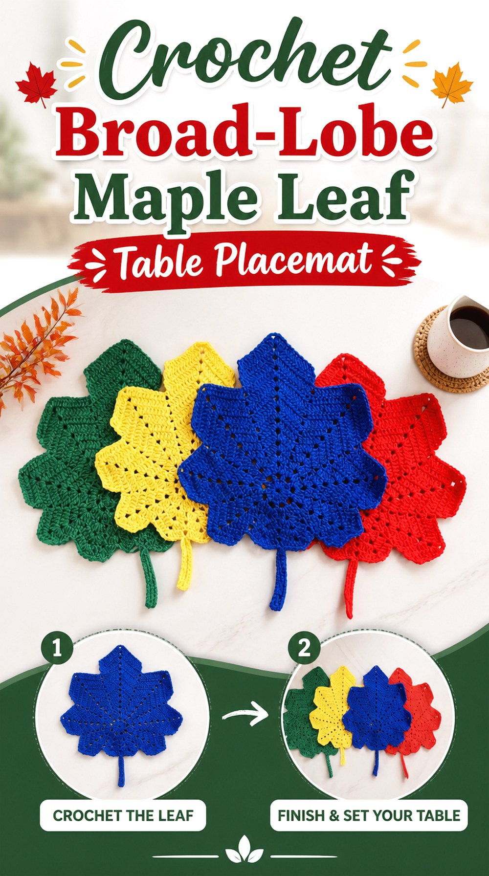 Crochet Broad Lobe Maple Leaf Table Placemat