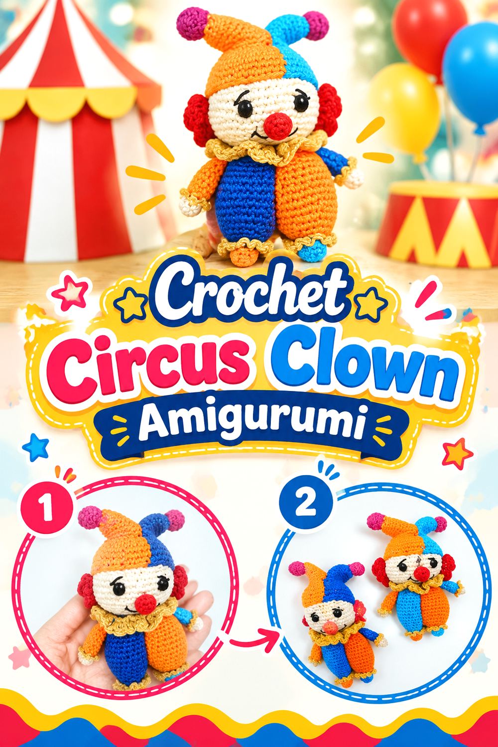 Crochet Circus Clown Amigurumi