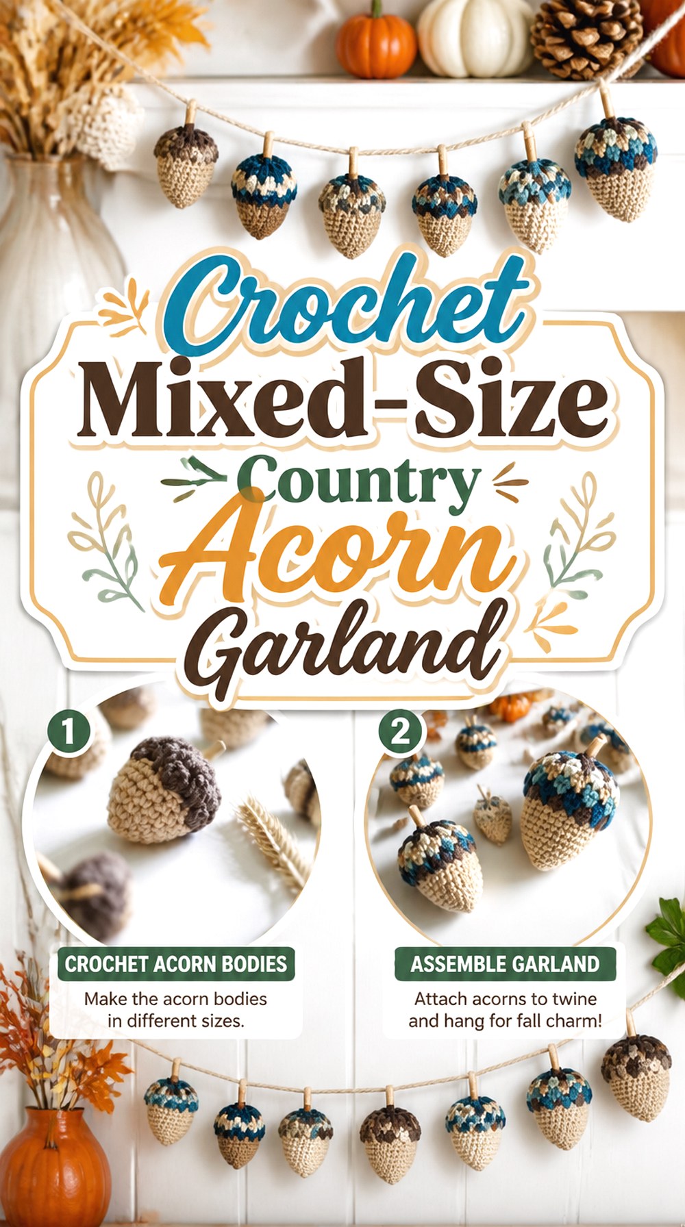 Crochet Mixed Size Country Acorn Garland