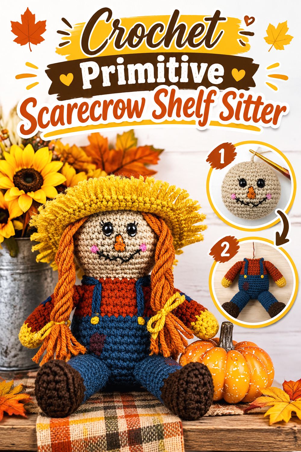 Crochet Primitive Scarecrow Shelf Sitter