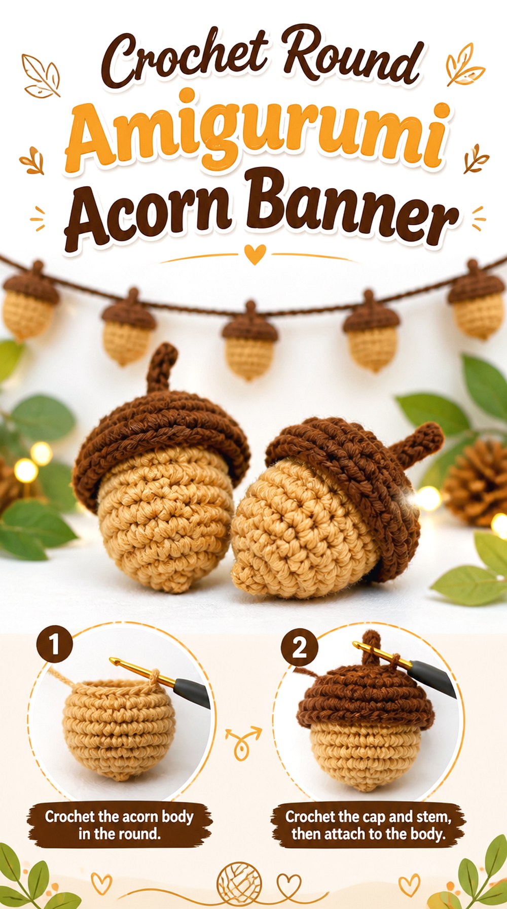 Crochet Round Amigurumi Acorn Banner