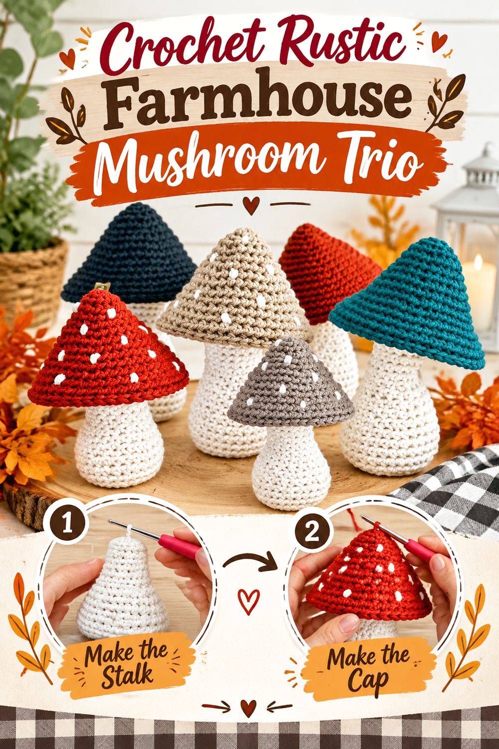 Crochet Rustic Farmhouse Mushroom Trio