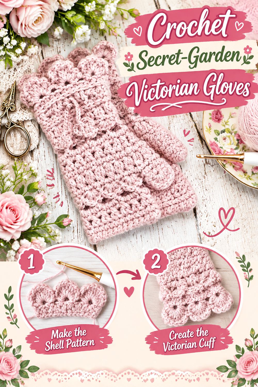 Crochet Secret Garden Victorian Gloves