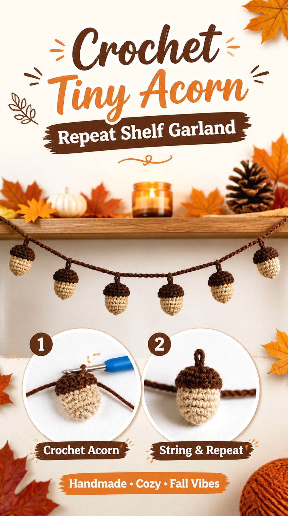 Crochet Tiny Acorn Repeat Shelf Garland