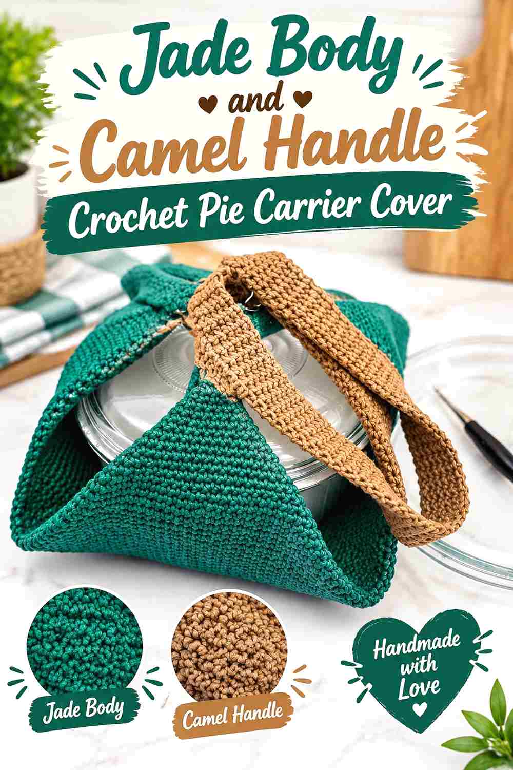 1. Jade Body And Camel Handle Crochet Pie Carrier Cover
