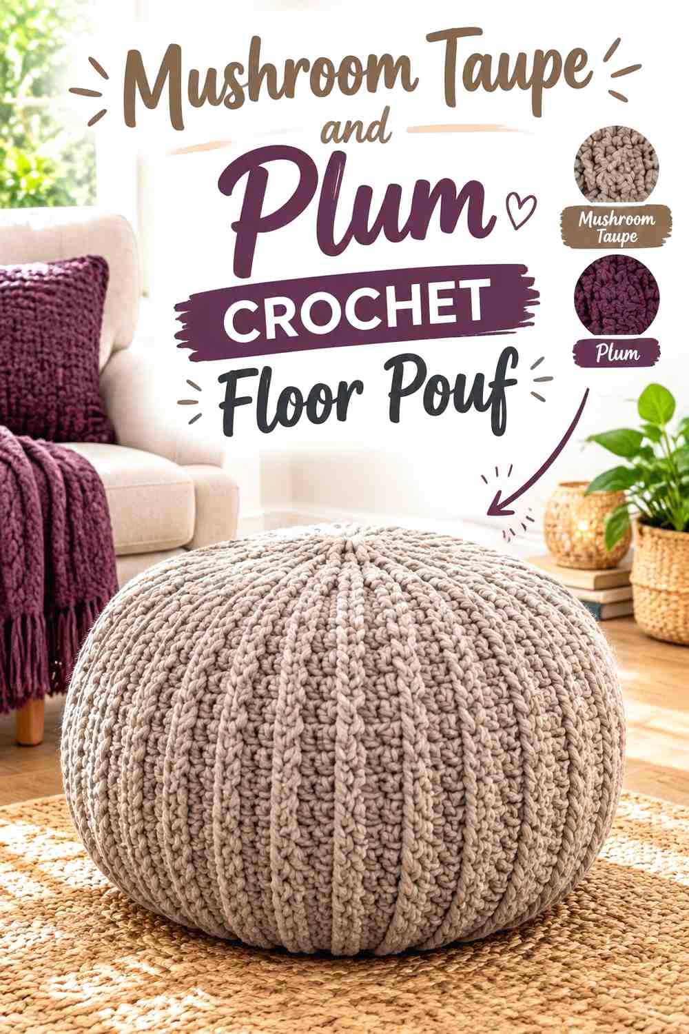 10. Mushroom Taupe And Plum Crochet Floor Pouf