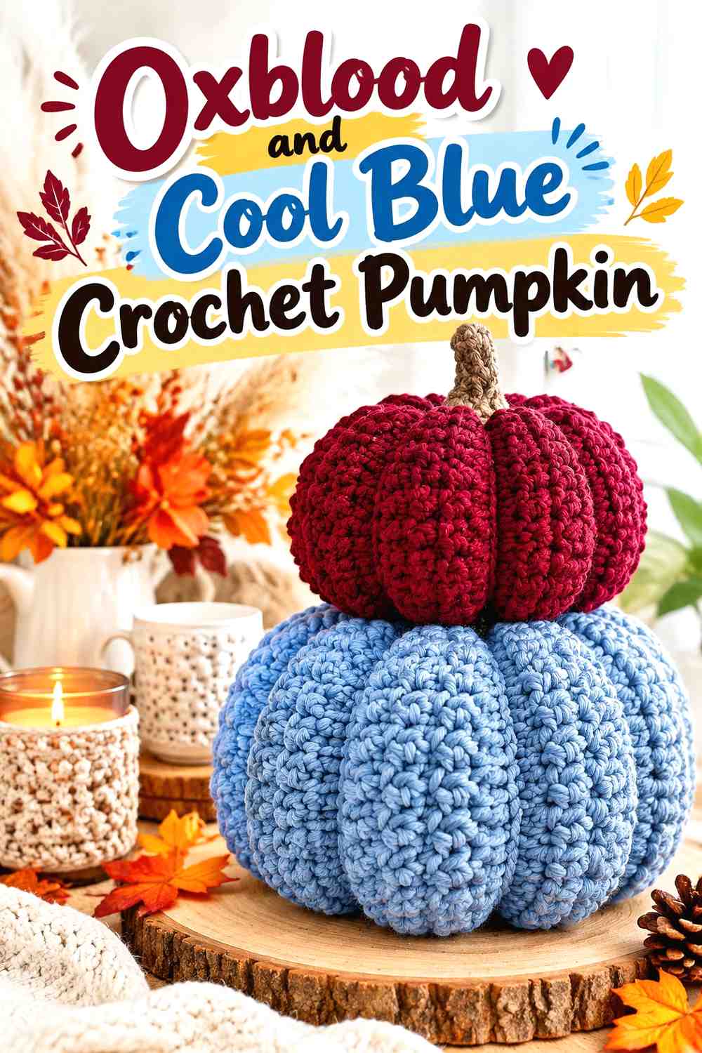14. Oxblood And Cool Blue Crochet Pumpkin