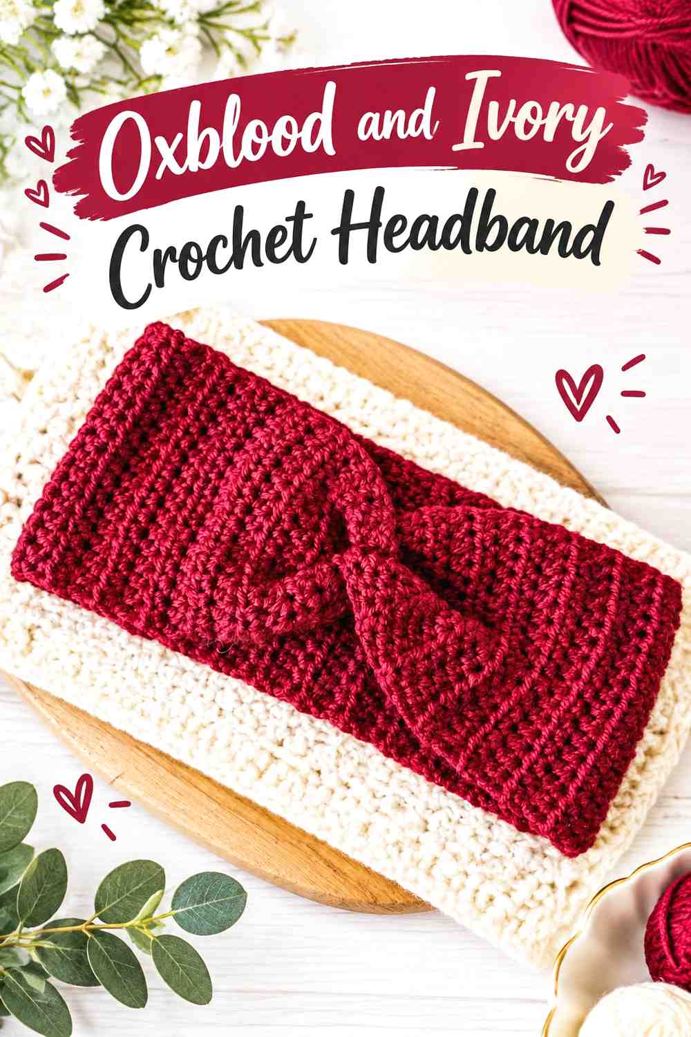 15. Oxblood And Ivory Crochet Headband