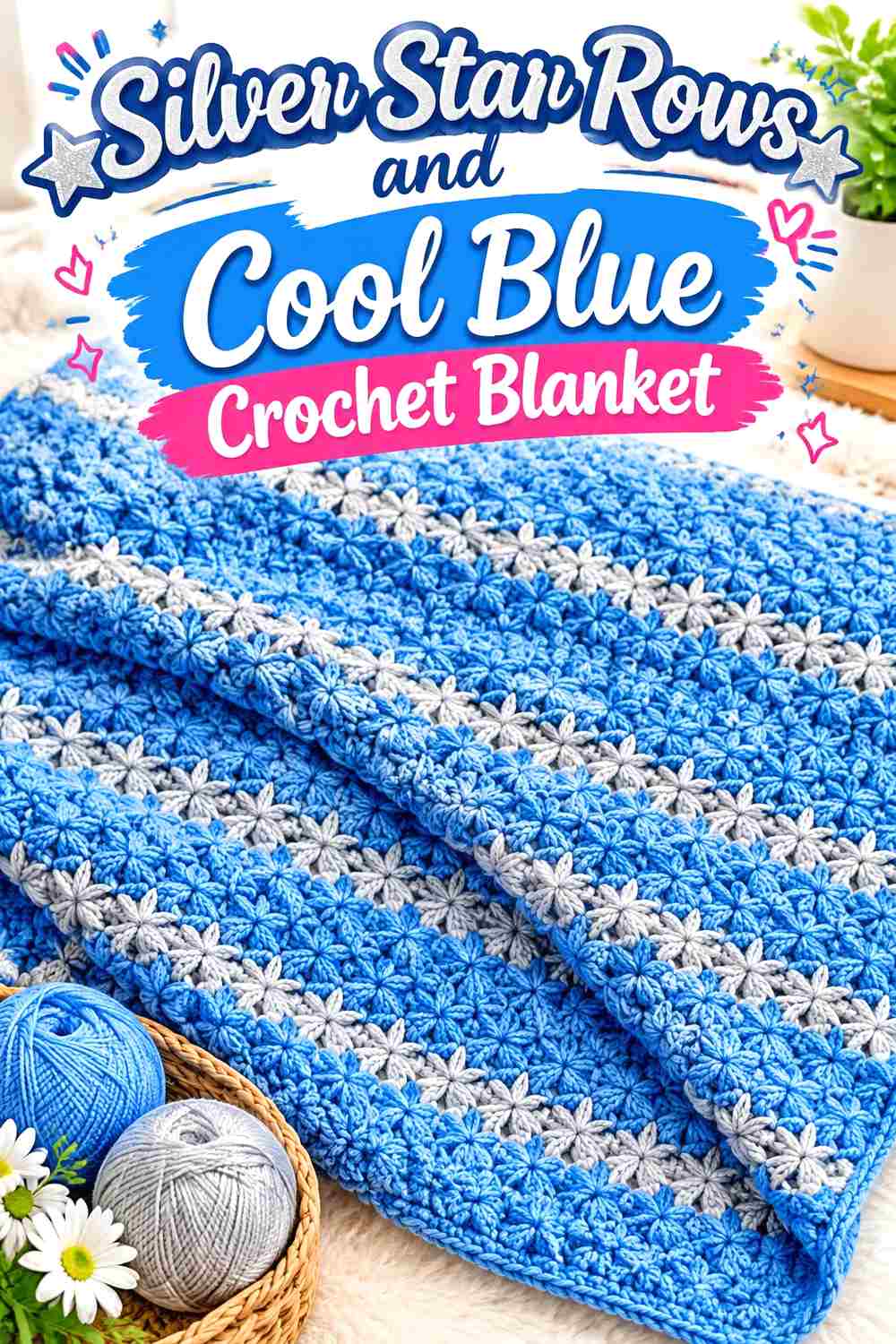 2. Silver Star Rows And Cool Blue Crochet Blanket